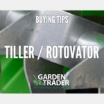 Buying a Tiller or Rotovator